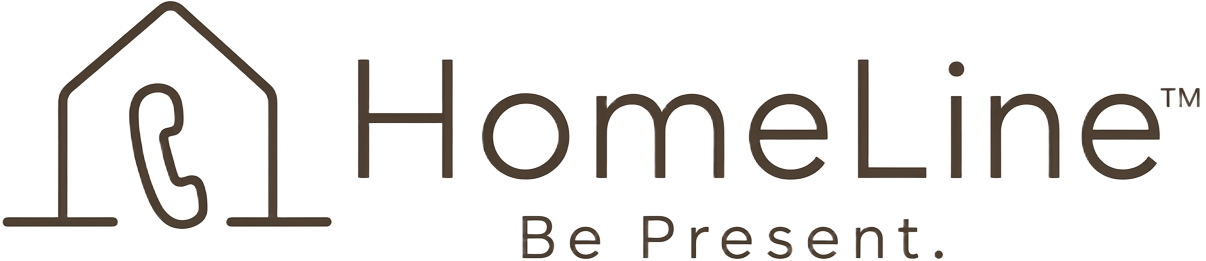 HomeLine — Be Present.
